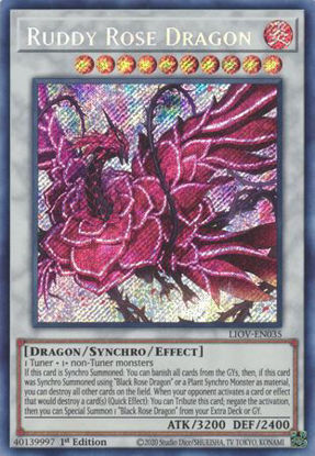 Ruddy Rose Dragon - LIOV-EN035 - Secret Rare 1st Edition