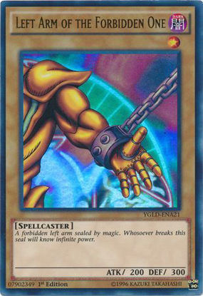 Left Arm of the Forbidden One - YGLD-ENA21 - Ultra Rare Unlimited