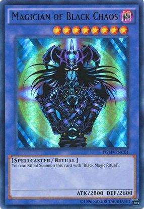 Magician of Black Chaos - YGLD-ENC01 - Ultra Rare Unlimited