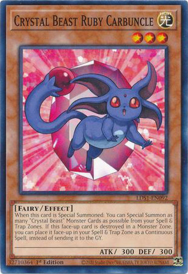 Crystal Beast Ruby Carbuncle - LDS1-EN092 - Common 1st Edition
