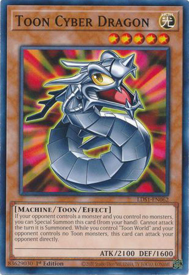 Toon Cyber Dragon - LDS1-EN062 - Common 1st Edition