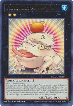 Toadally Awesome - MAGO-EN134 - Gold Rare 1st Edition