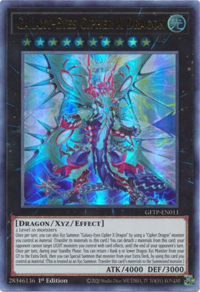 Galaxy-Eyes Cipher X Dragon - GFTP-EN011 - Ultra Rare 1st Edition