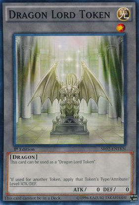 Dragon Lord Token - SR02-ENTKN - Common 1st Edition