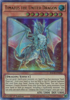 Timaeus the United Dragon - BACH-EN003 - Ultra Rare 1st Edition