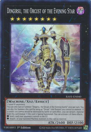 Dingirsu, the Orcust of the Evening Star - RA01-EN040 - (V.1 - Super Rare) 1st Edition